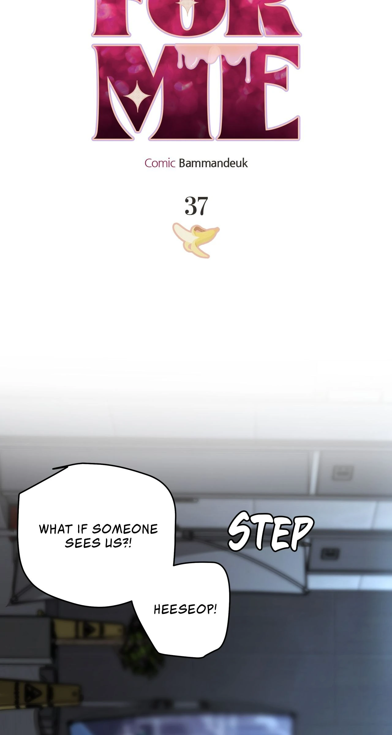All For Me [Mature Official] - Chapter 37 manhwa