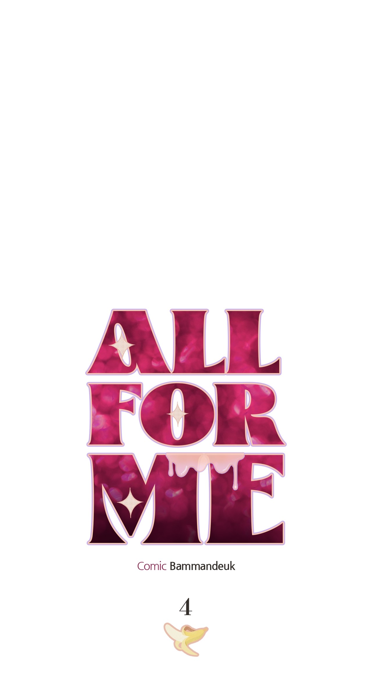 All For Me [Mature Official] - Chapter 4 manhwa