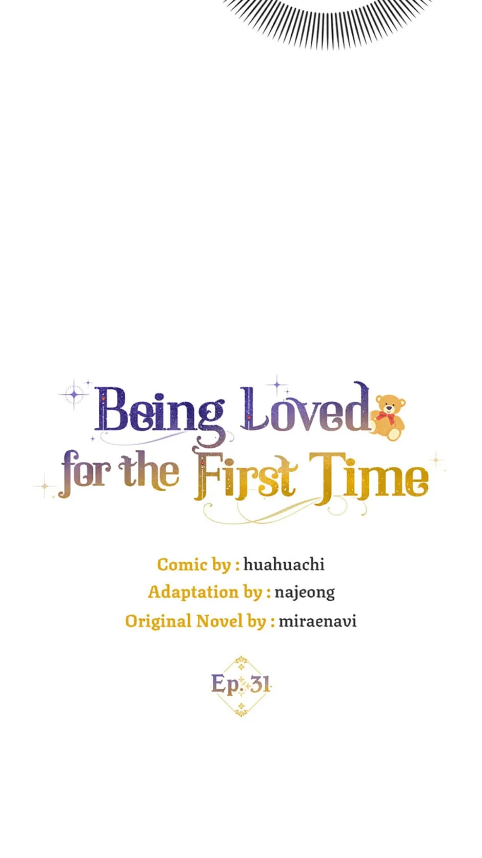 Being Loved for the First Time - Chapter 31 manhwa