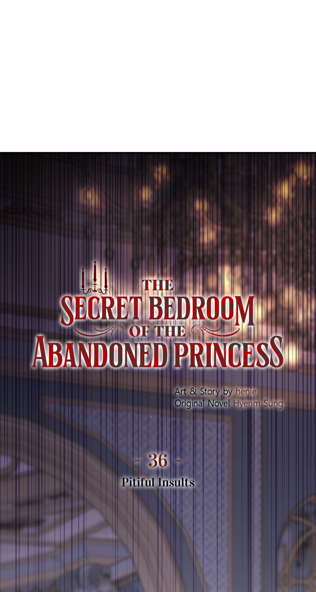 The Secret Bedroom of the Abandoned Princess [Official] - Chapter 36 manhwa