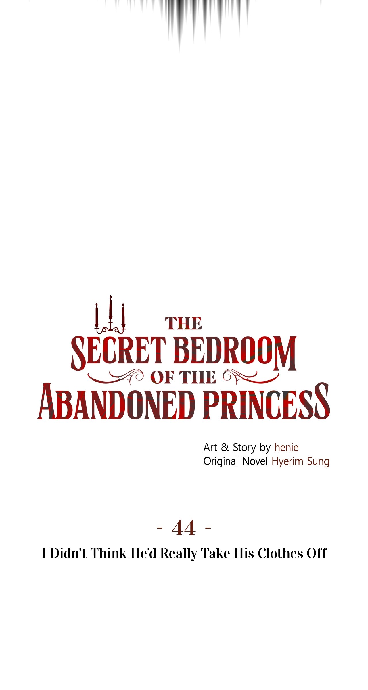 The Secret Bedroom of the Abandoned Princess [Official] - Chapter 44 manhwa