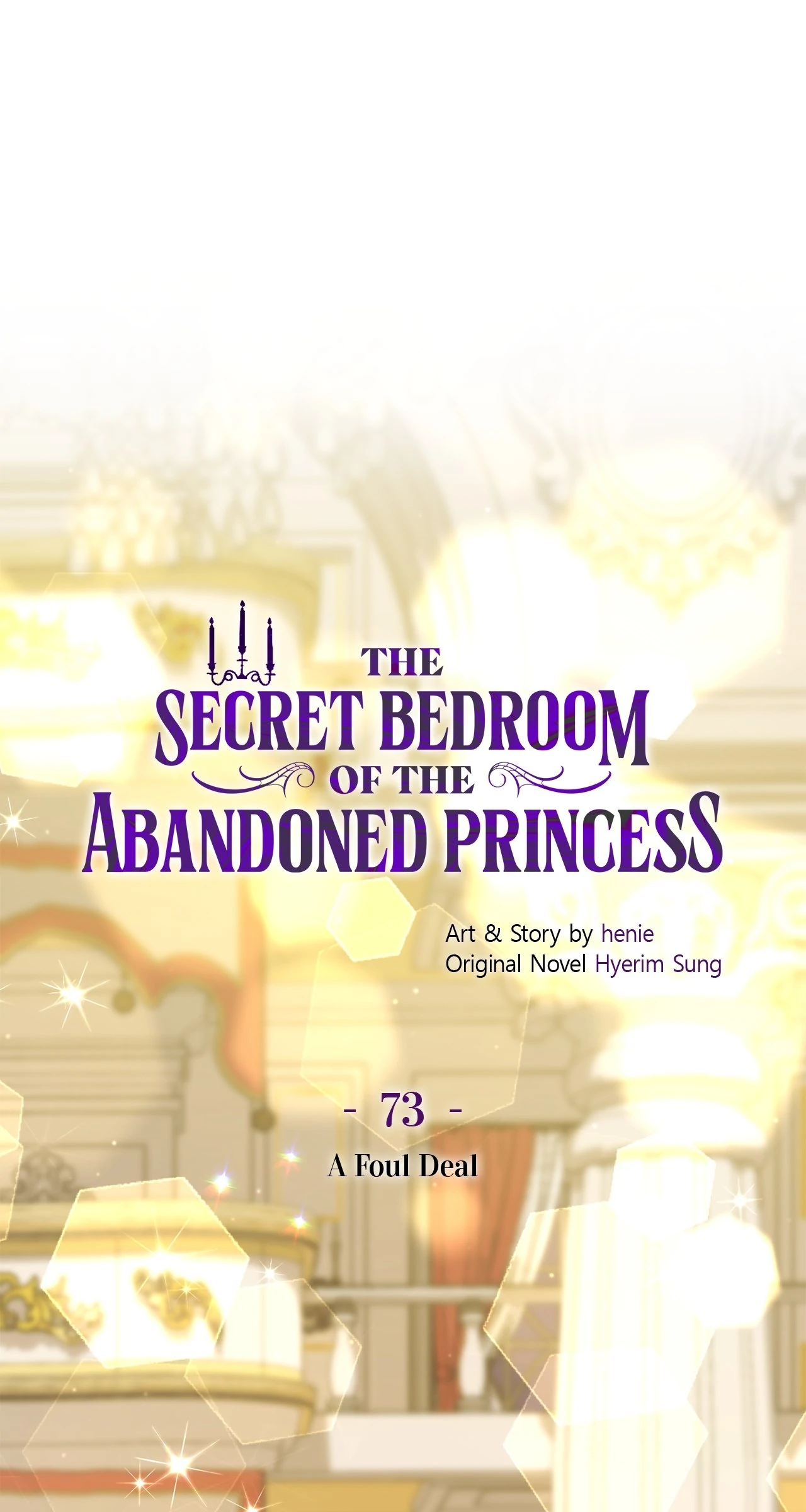The Secret Bedroom of the Abandoned Princess [Official] - Chapter 73 manhwa