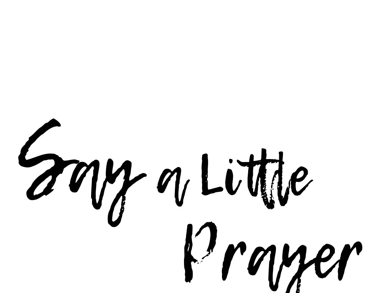Say a Little Prayer - Chapter 25 manhwa
