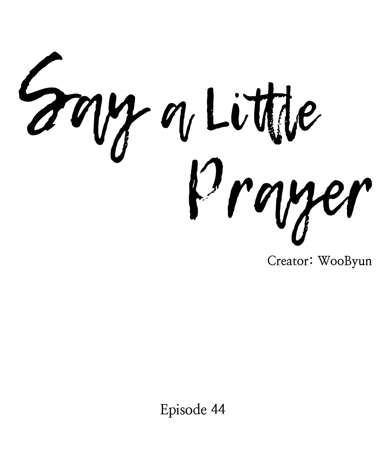 Say a Little Prayer - Chapter 44 manhwa