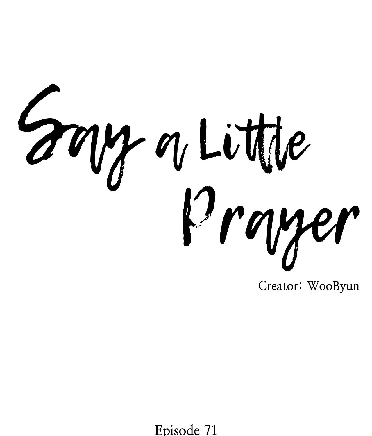 Say a Little Prayer - Chapter 71 manhwa