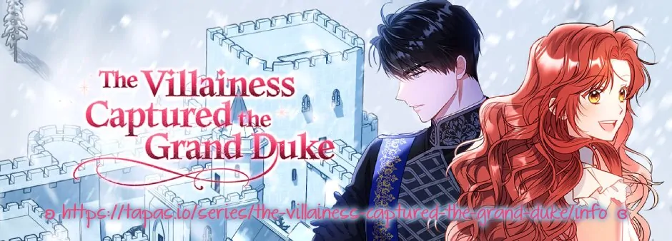 The Villainess Captured the Grand Duke [Official] - Chapter 20 manhwa