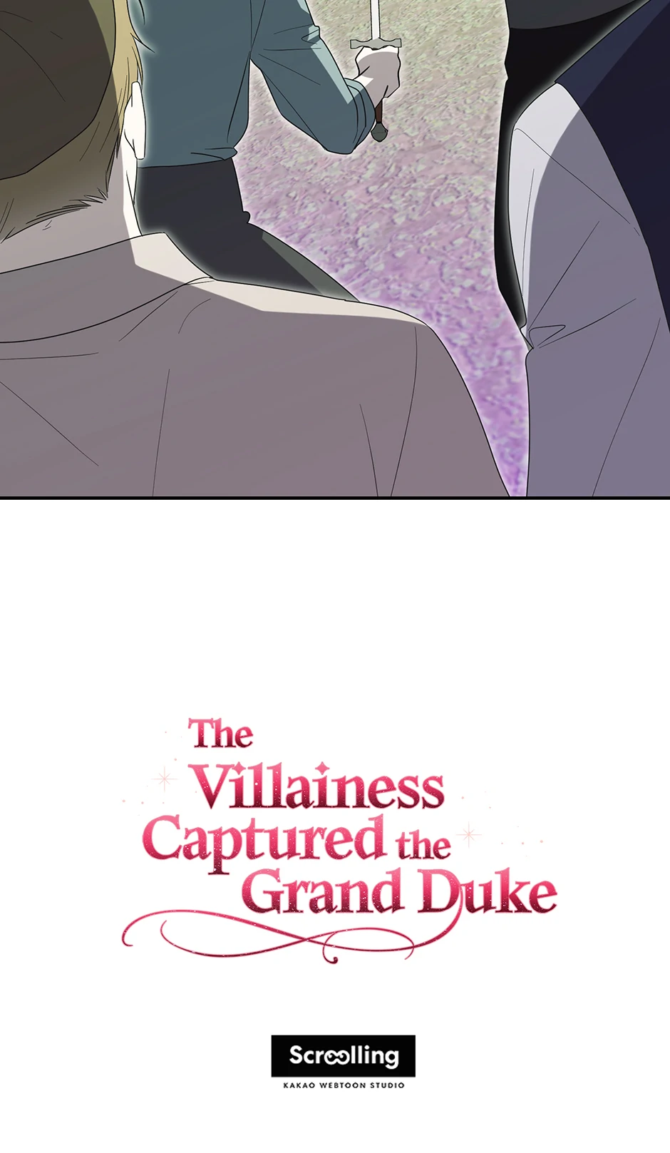 The Villainess Captured the Grand Duke [Official] - Chapter 45 manhwa