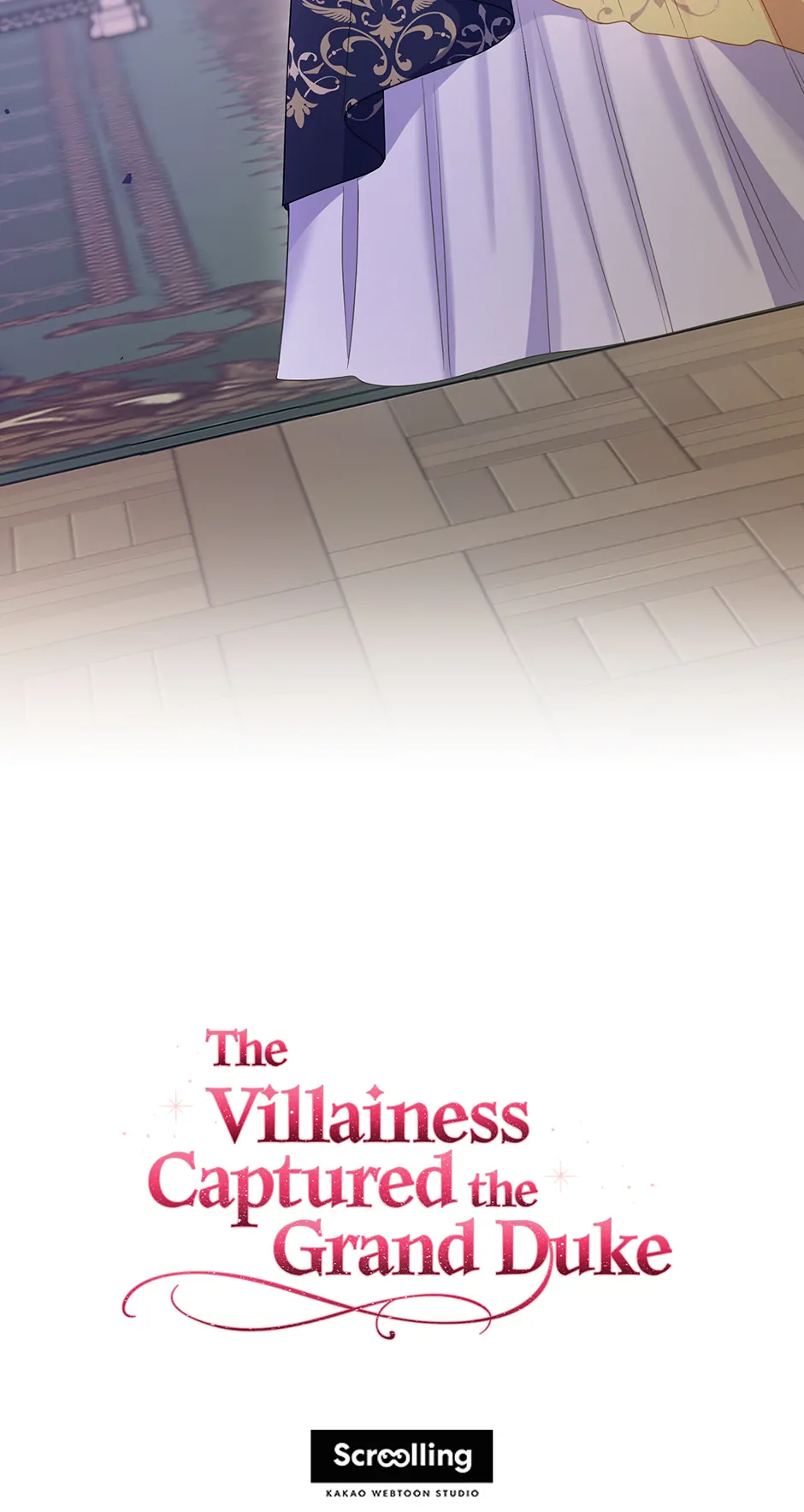 The Villainess Captured the Grand Duke [Official] - Chapter 51 manhwa