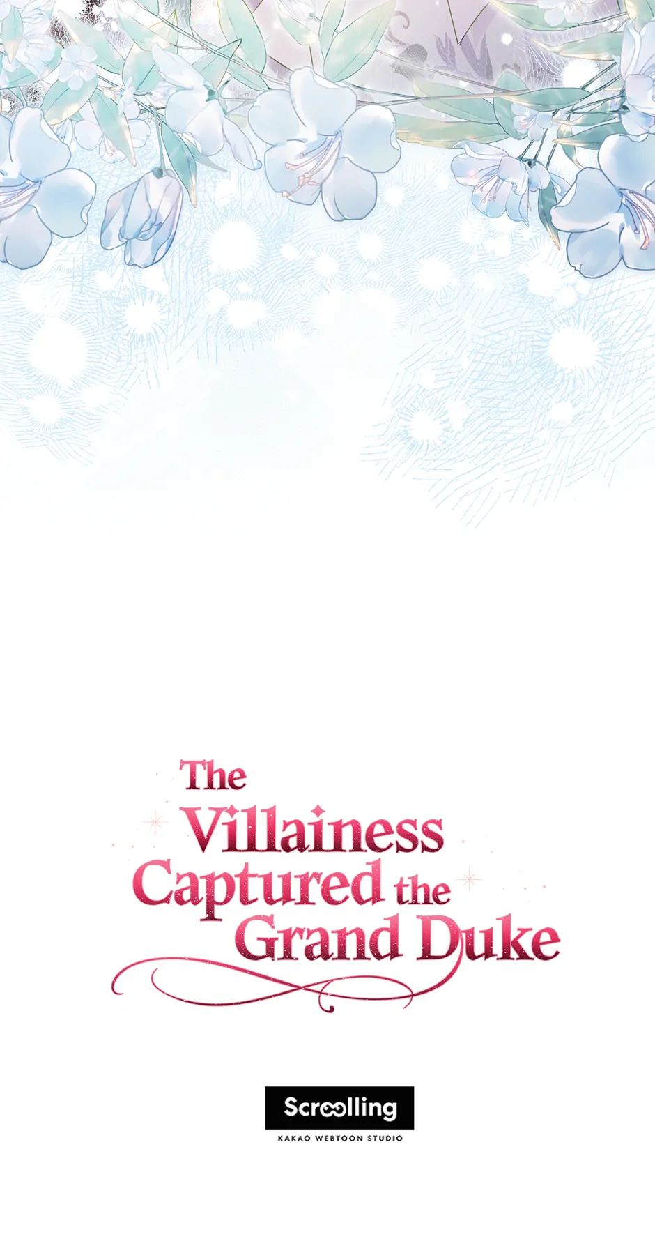 The Villainess Captured the Grand Duke [Official] - Chapter 54 manhwa