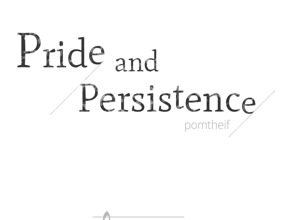 Pride and Persistence ≪Official≫ - Chapter 34 manhwa