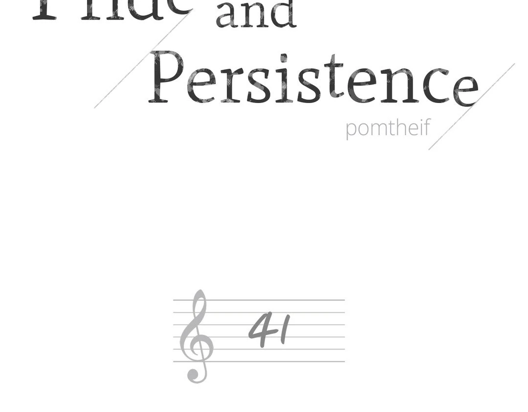 Pride and Persistence ≪Official≫ - Chapter 41 manhwa