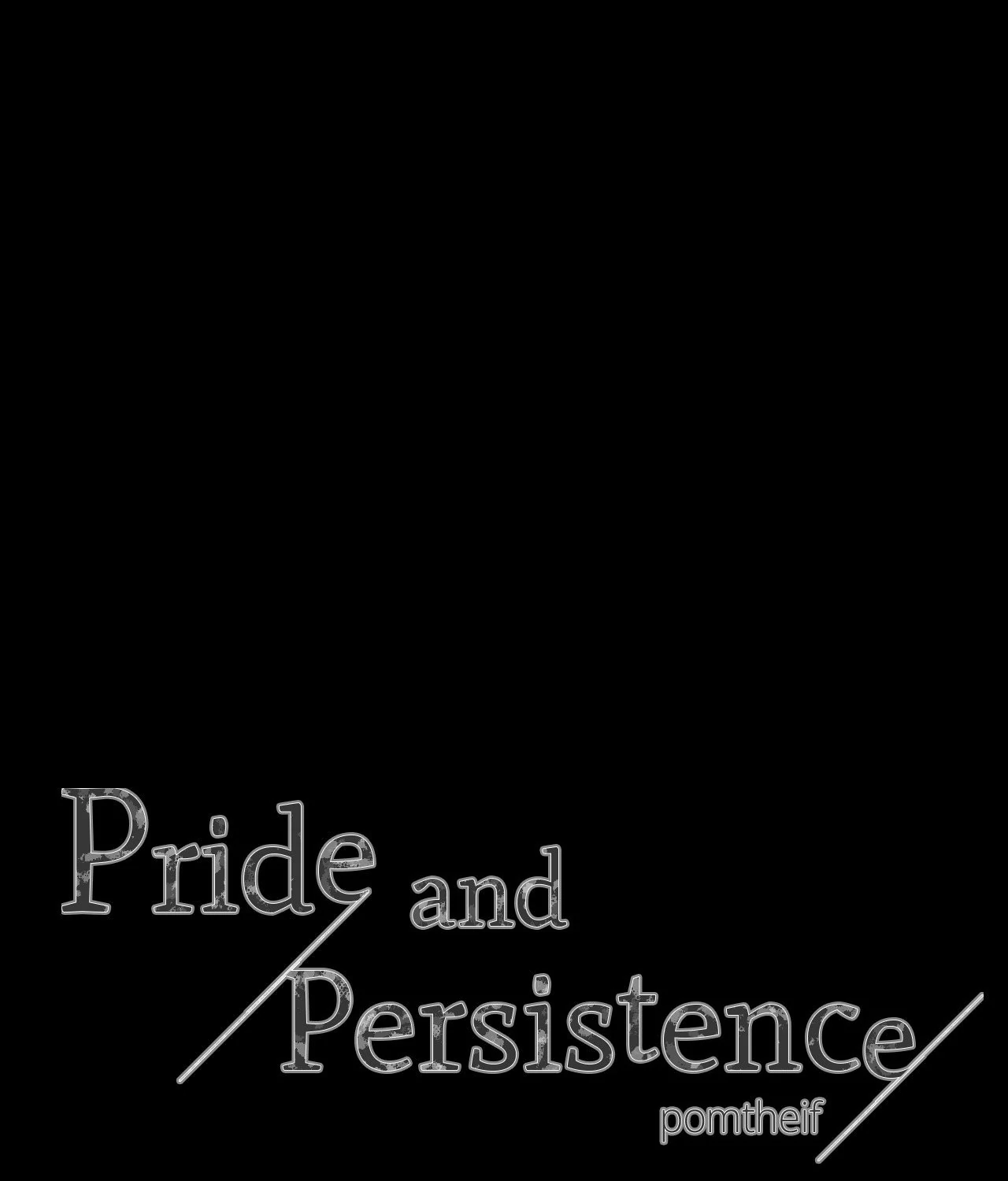 Pride and Persistence ≪Official≫ - Chapter 78 manhwa