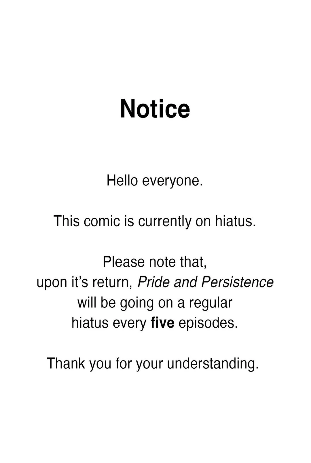 Pride and Persistence ≪Official≫ - Hiatus manhwa