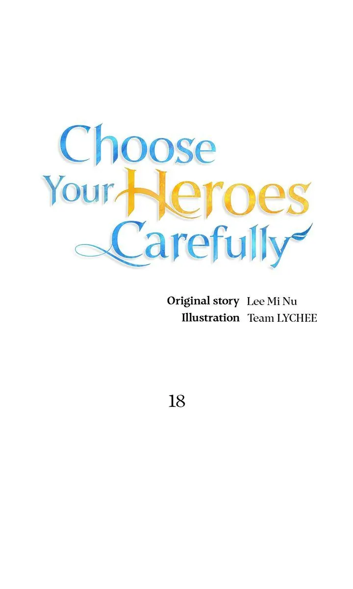 Choose Your Heroes Carefully [Official] - Chapter 18 manhwa
