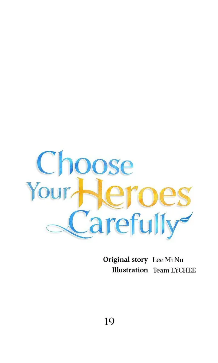 Choose Your Heroes Carefully [Official] - Chapter 19 manhwa