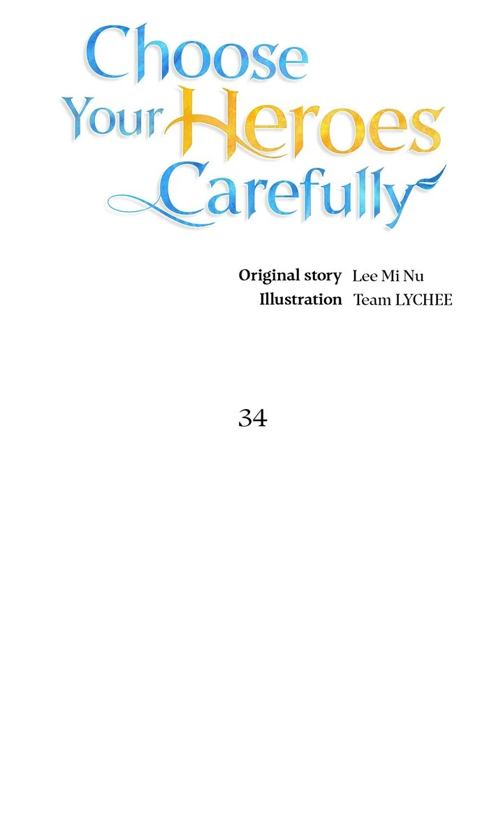 Choose Your Heroes Carefully [Official] - Chapter 34 manhwa
