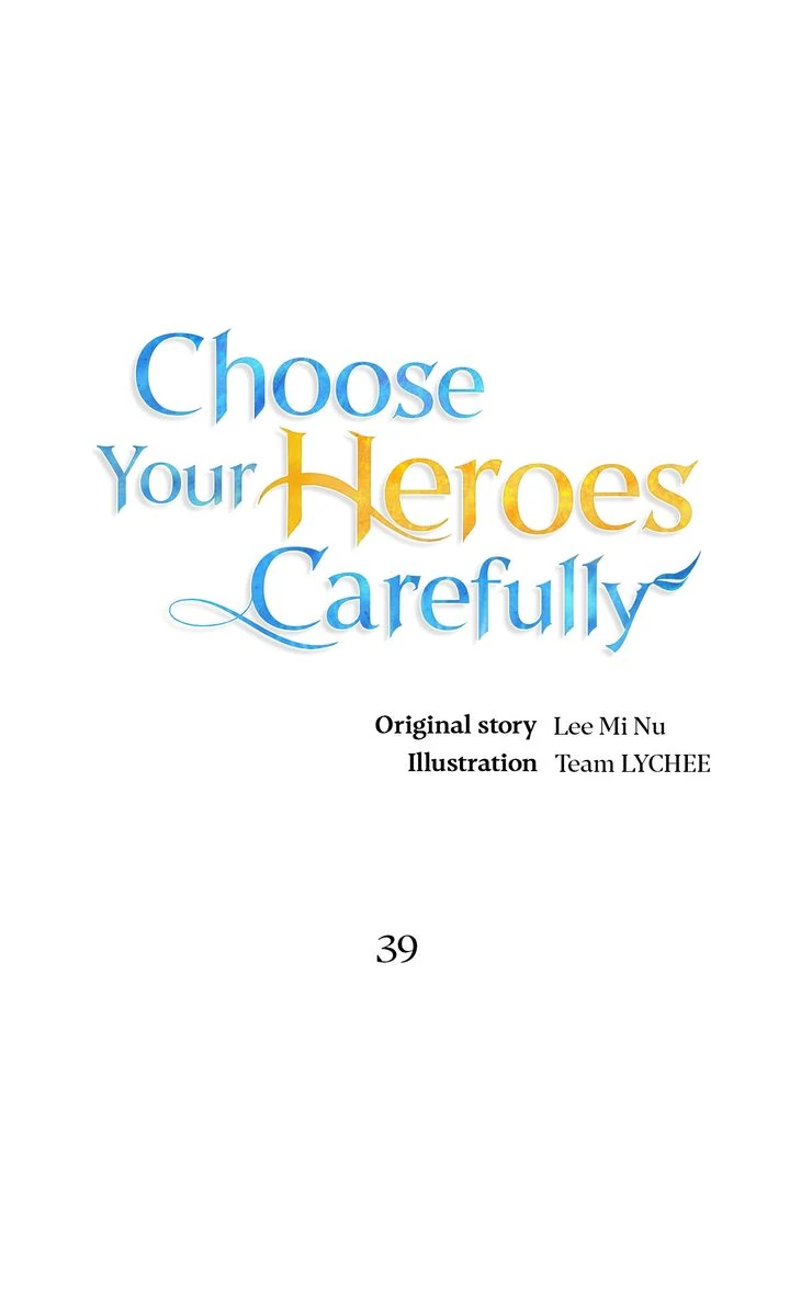 Choose Your Heroes Carefully [Official] - Chapter 39 manhwa