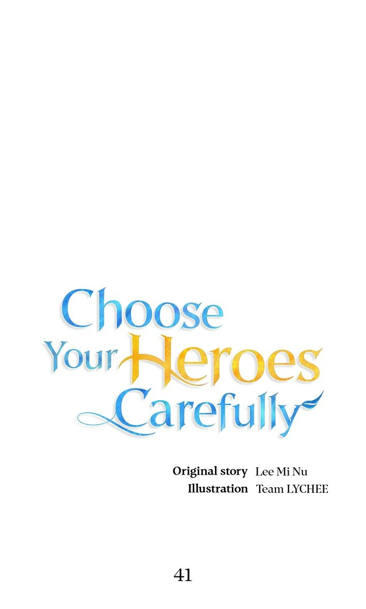 Choose Your Heroes Carefully [Official] - Chapter 41 manhwa