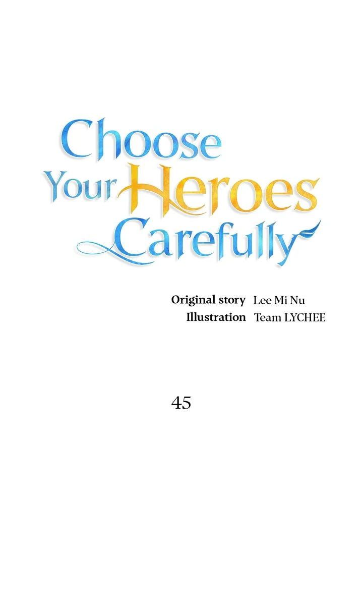 Choose Your Heroes Carefully [Official] - Chapter 45 manhwa