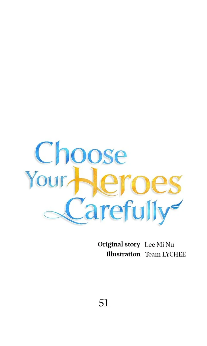 Choose Your Heroes Carefully [Official] - Chapter 51 manhwa