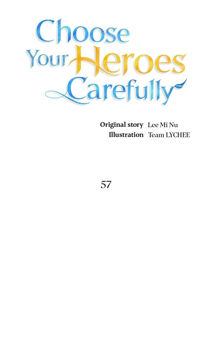 Choose Your Heroes Carefully [Official] - Chapter 57 manhwa