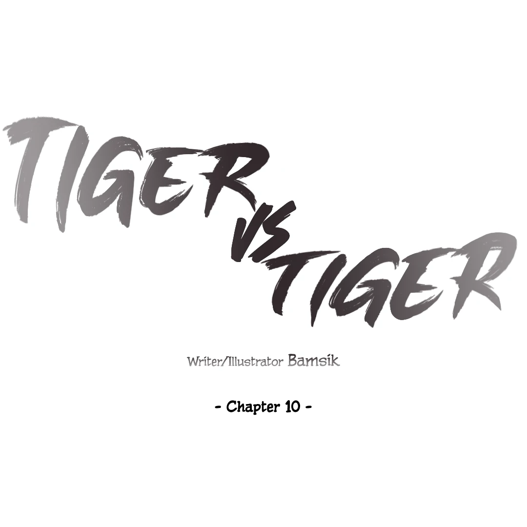 Tiger vs Tiger [Cupid Scans] - Chapter 10 manhwa