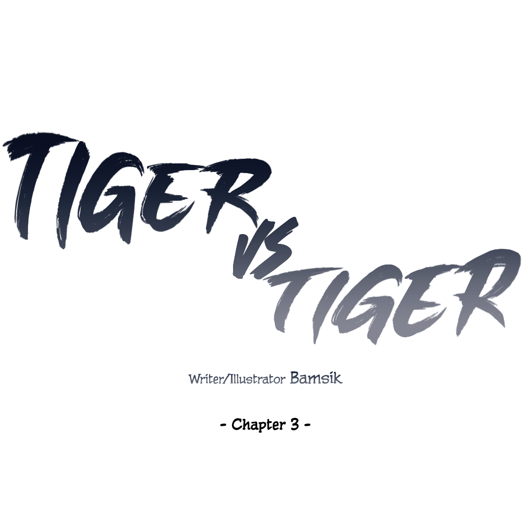 Tiger vs Tiger [Cupid Scans] - Chapter 3 manhwa
