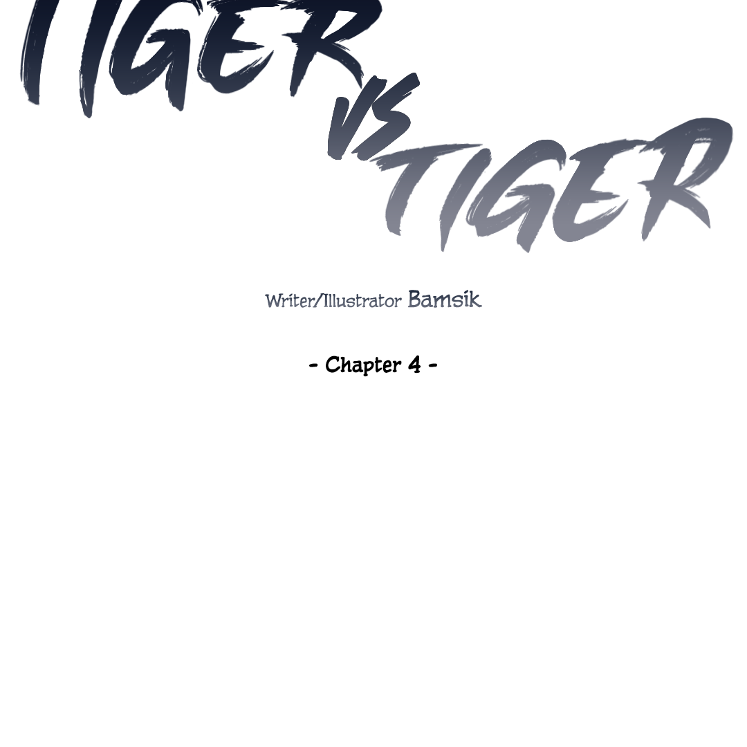 Tiger vs Tiger [Cupid Scans] - Chapter 4 manhwa