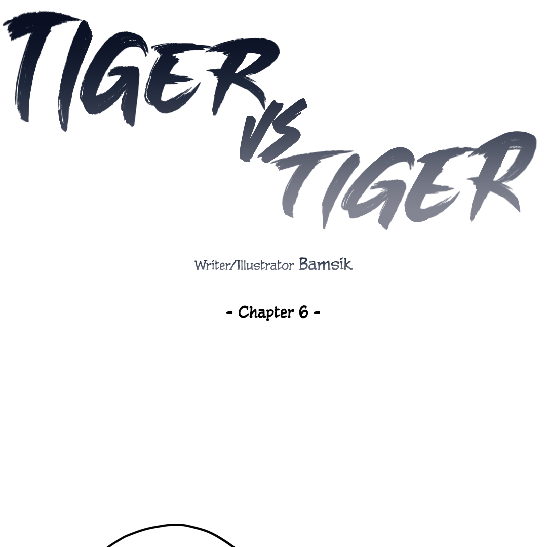 Tiger vs Tiger [Cupid Scans] - Chapter 6 manhwa