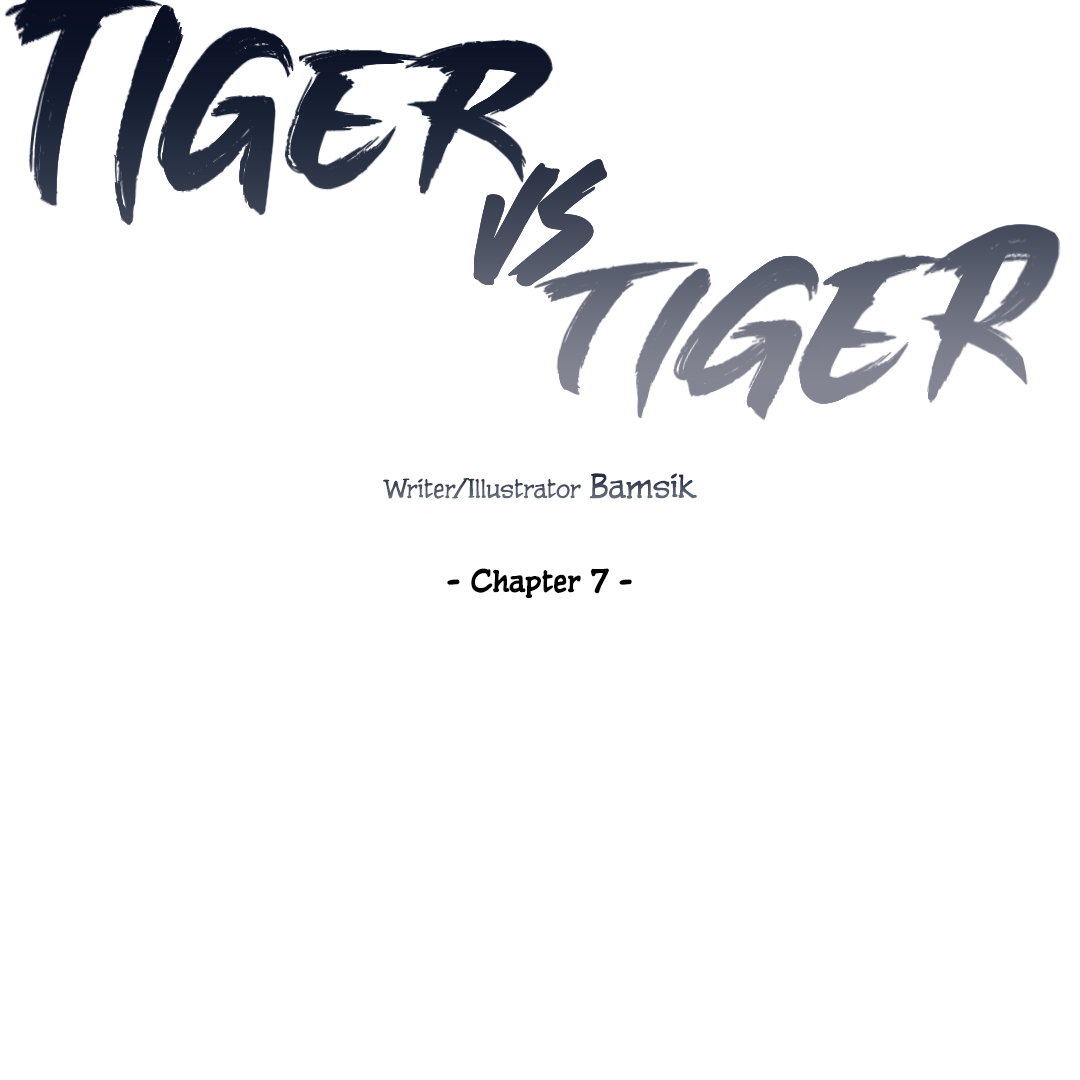 Tiger vs Tiger [Cupid Scans] - Chapter 7 manhwa