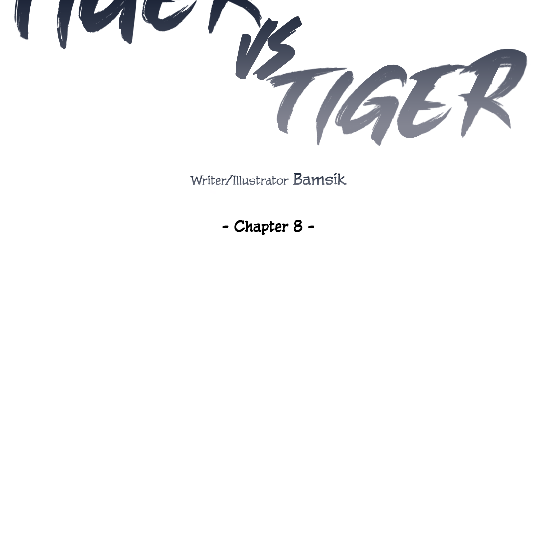 Tiger vs Tiger [Cupid Scans] - Chapter 8 manhwa