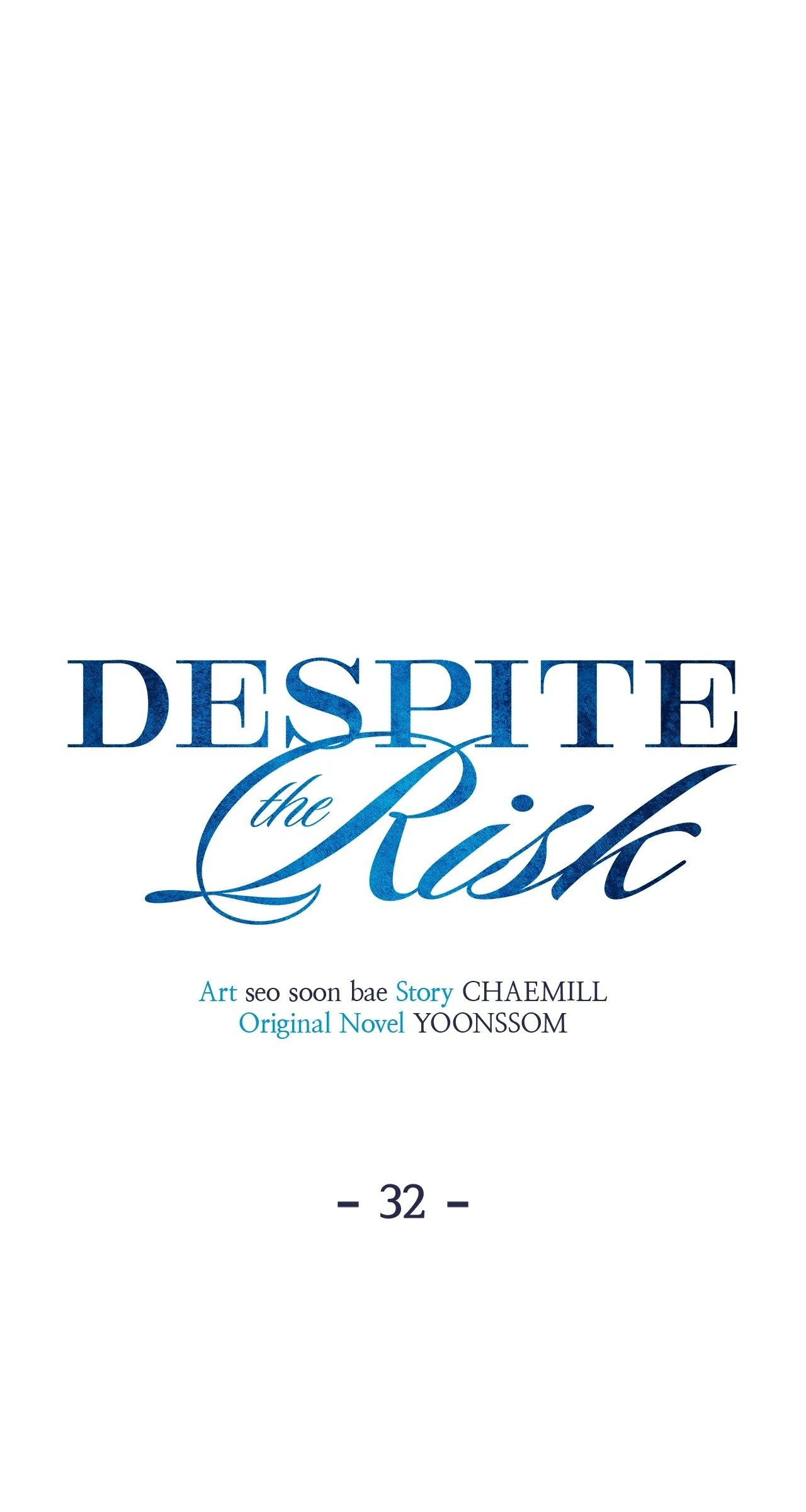 Despite the Risk «Official» - Chapter 32 manhwa