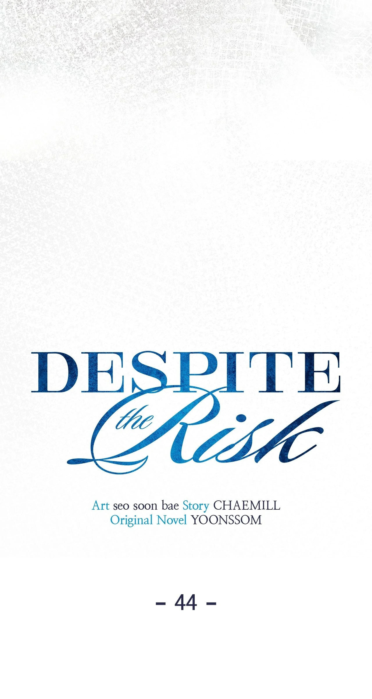 Despite the Risk «Official» - Chapter 44 manhwa