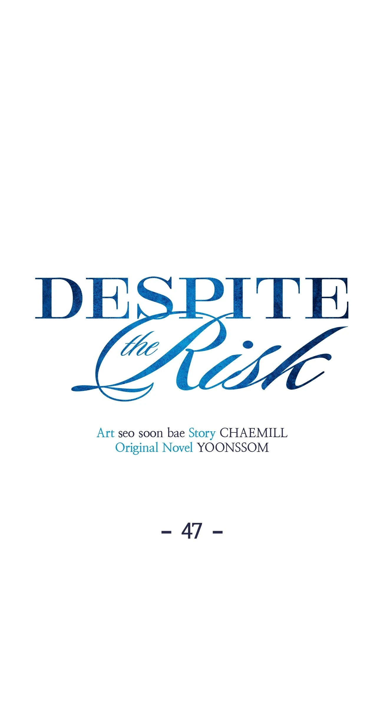Despite the Risk «Official» - Chapter 47 manhwa