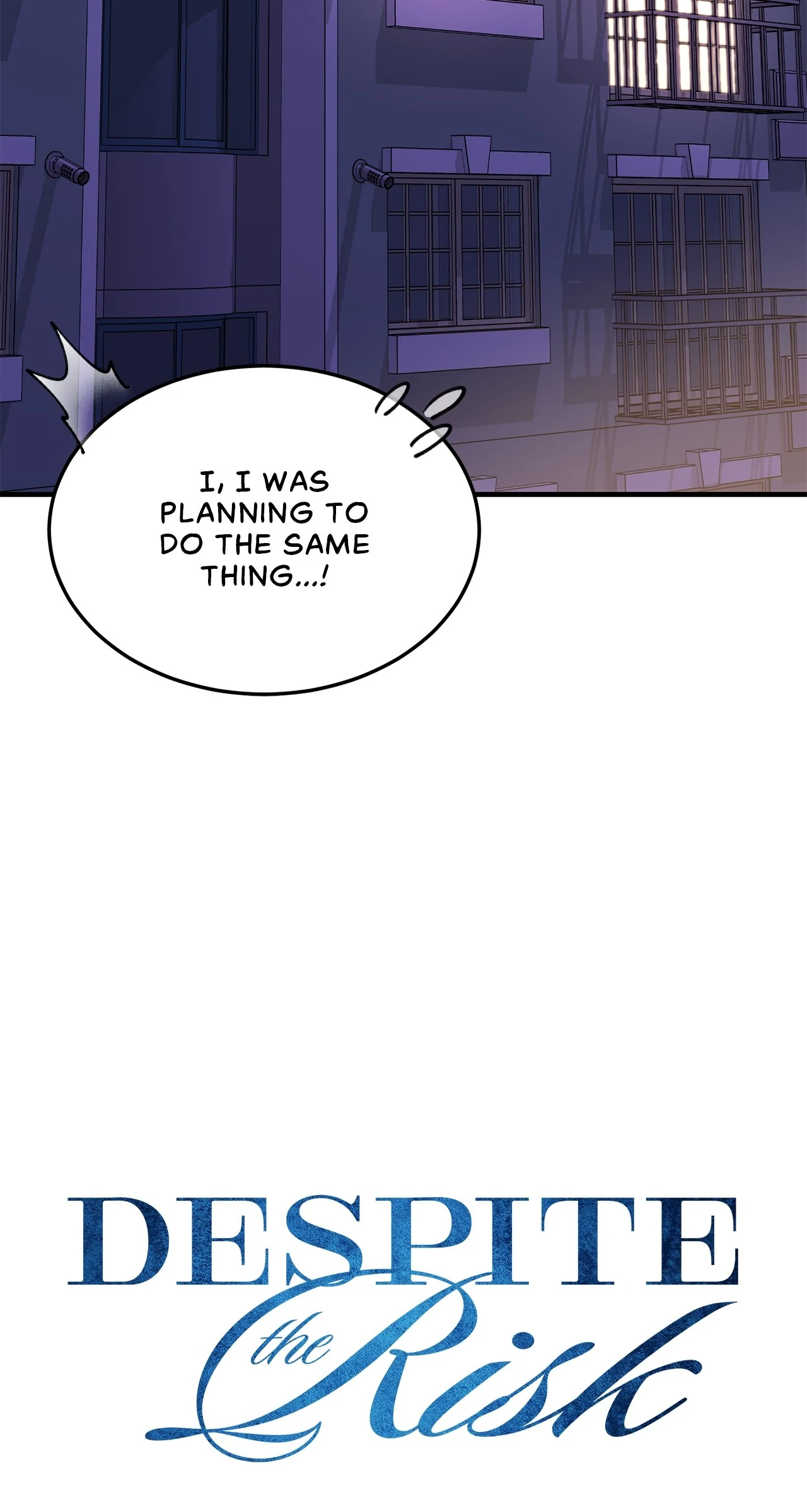 Despite the Risk «Official» - Chapter 55 manhwa