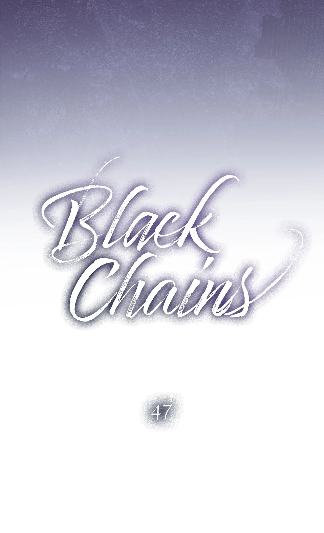 Black Chains - Chapter 47 manhwa