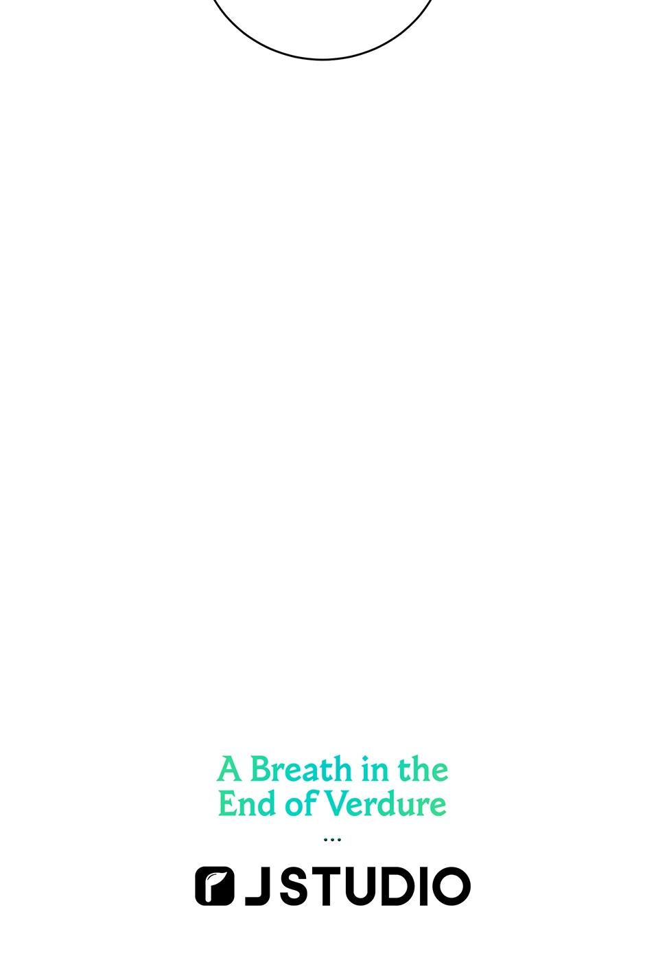 A Breath in the End of Verdure - Chapter 9 manhwa