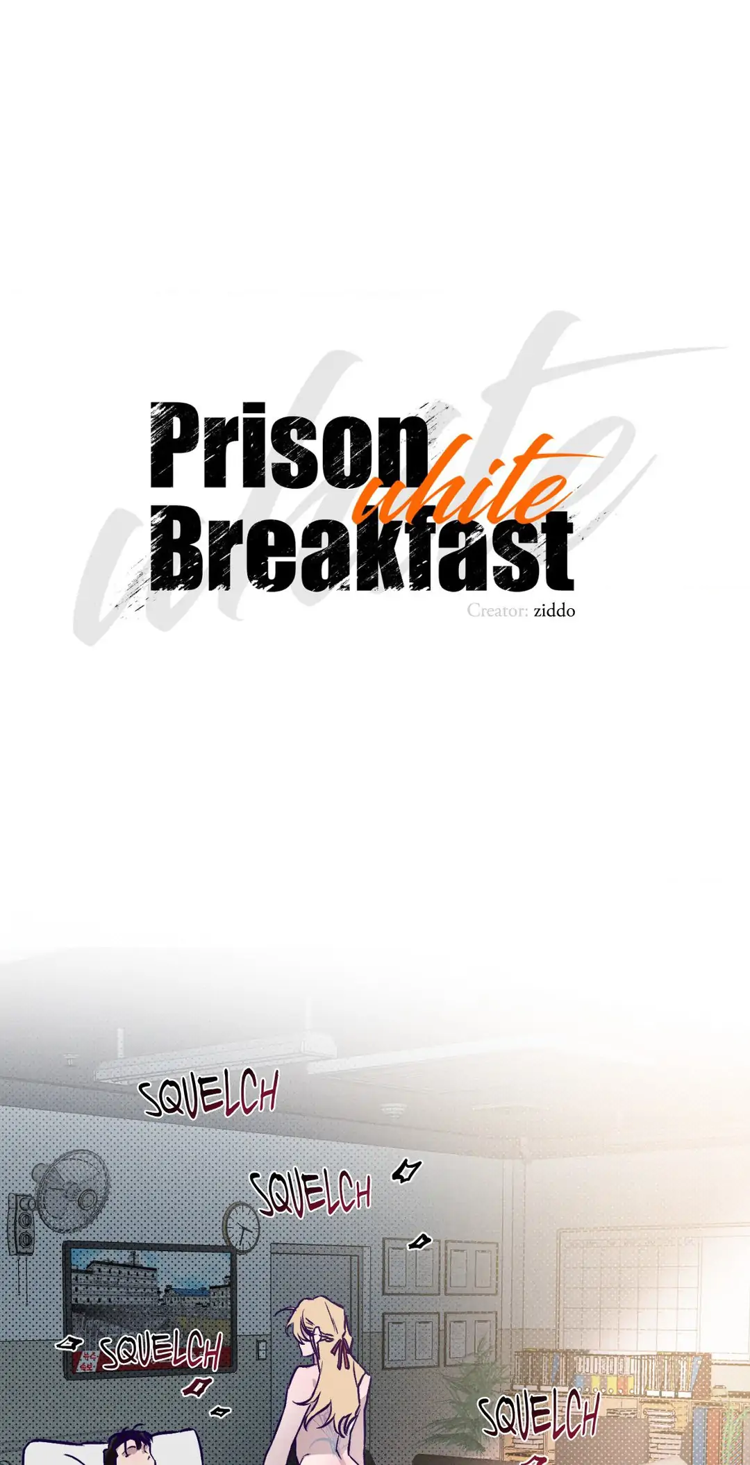 Prison Breakfast  [Official] - Chapter 19 manhwa