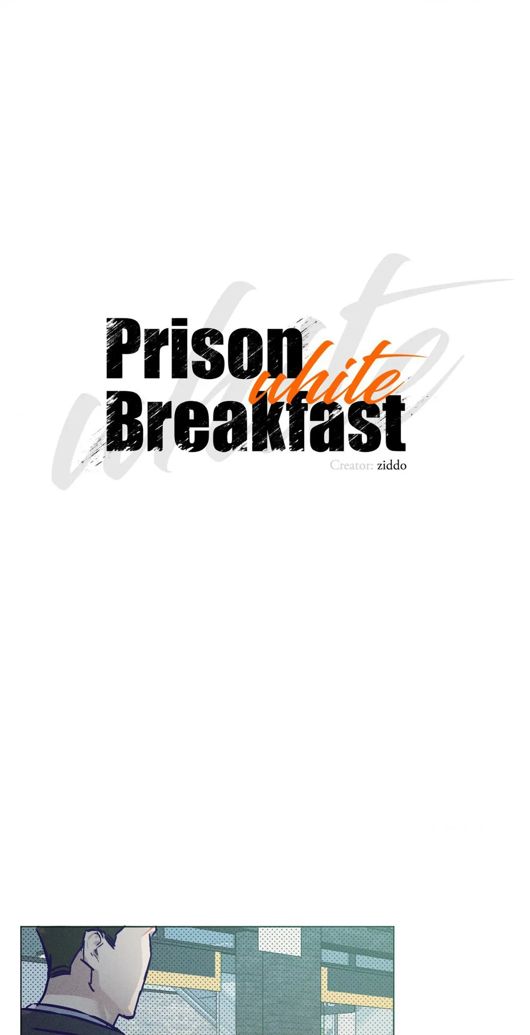 Prison Breakfast  [Official] - Chapter 24 manhwa
