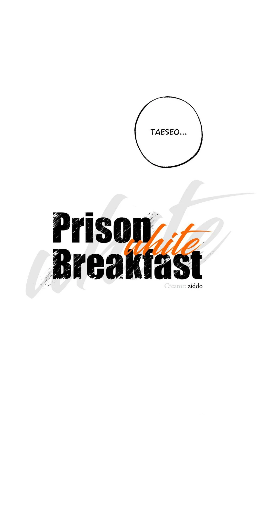 Prison Breakfast  [Official] - Chapter 25 manhwa