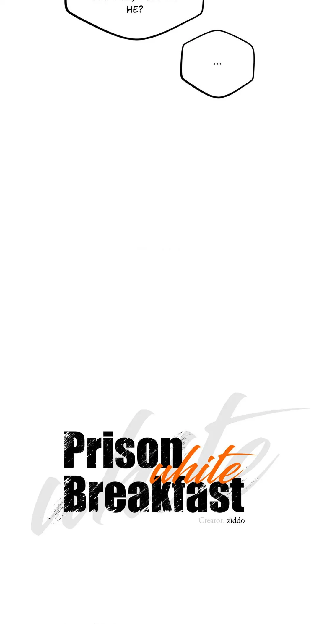 Prison Breakfast  [Official] - Chapter 3 manhwa