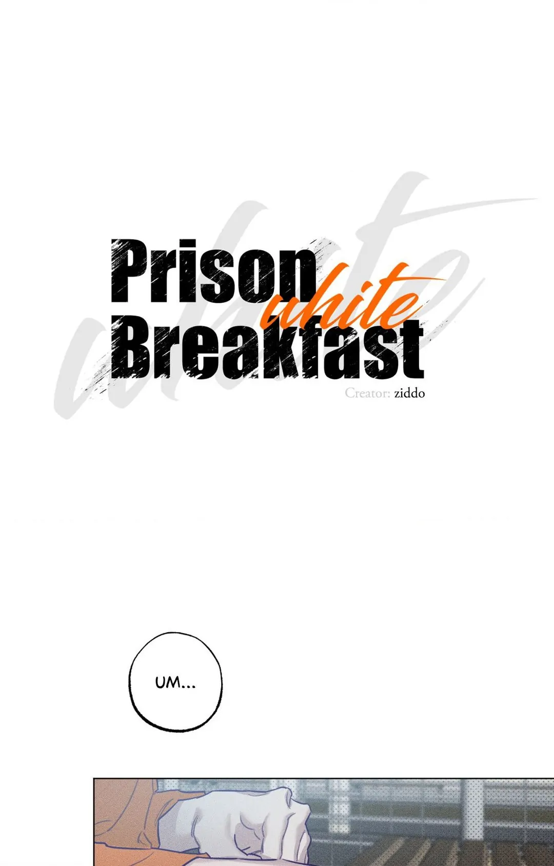 Prison Breakfast  [Official] - Chapter 35 manhwa