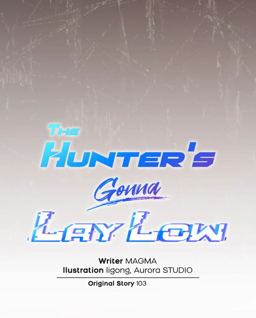 The Hunter’s Gonna Lay Low [Official] - Chapter 7 manhwa