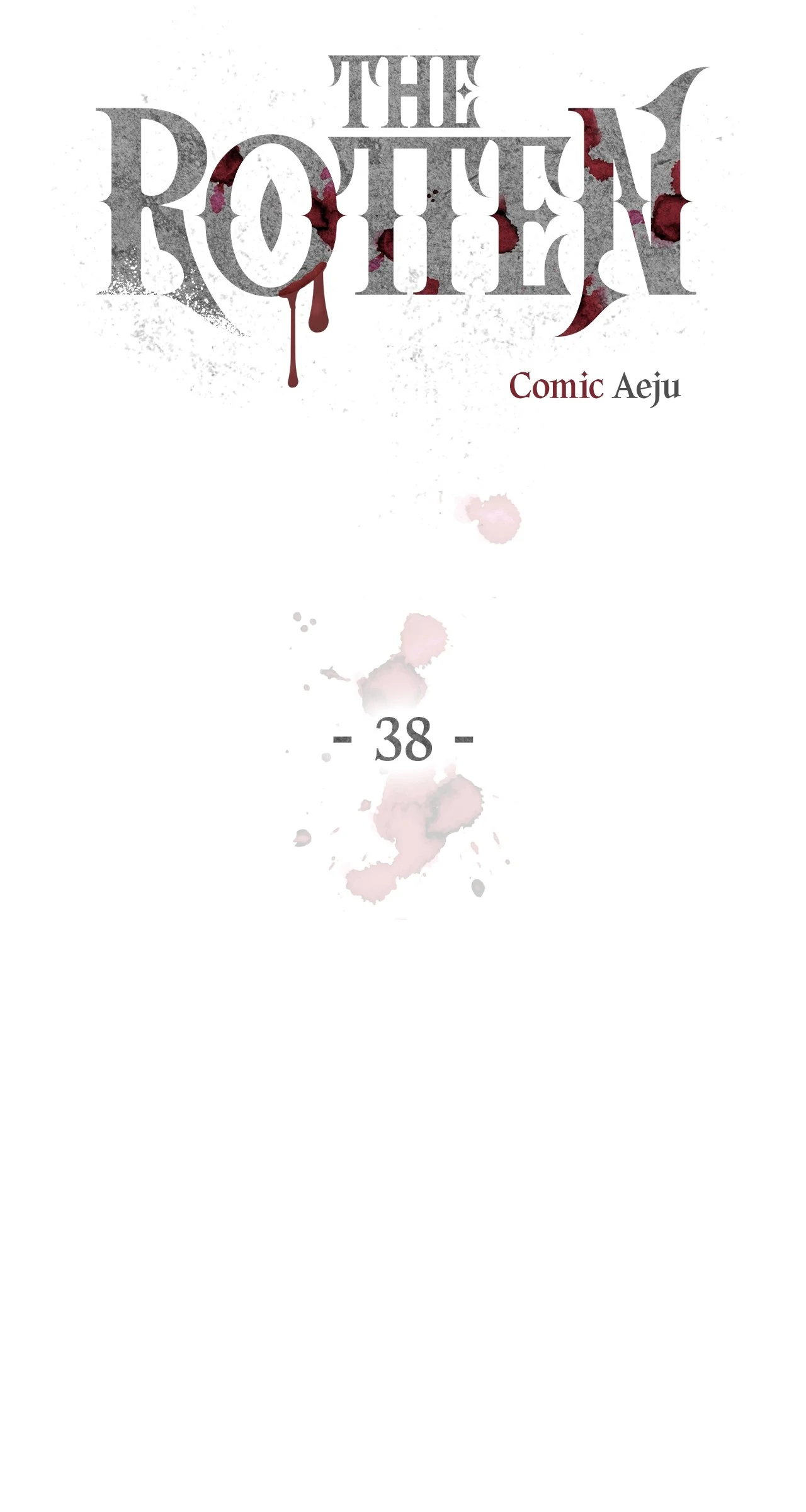 The Rotten [Official] - Chapter 38 manhwa