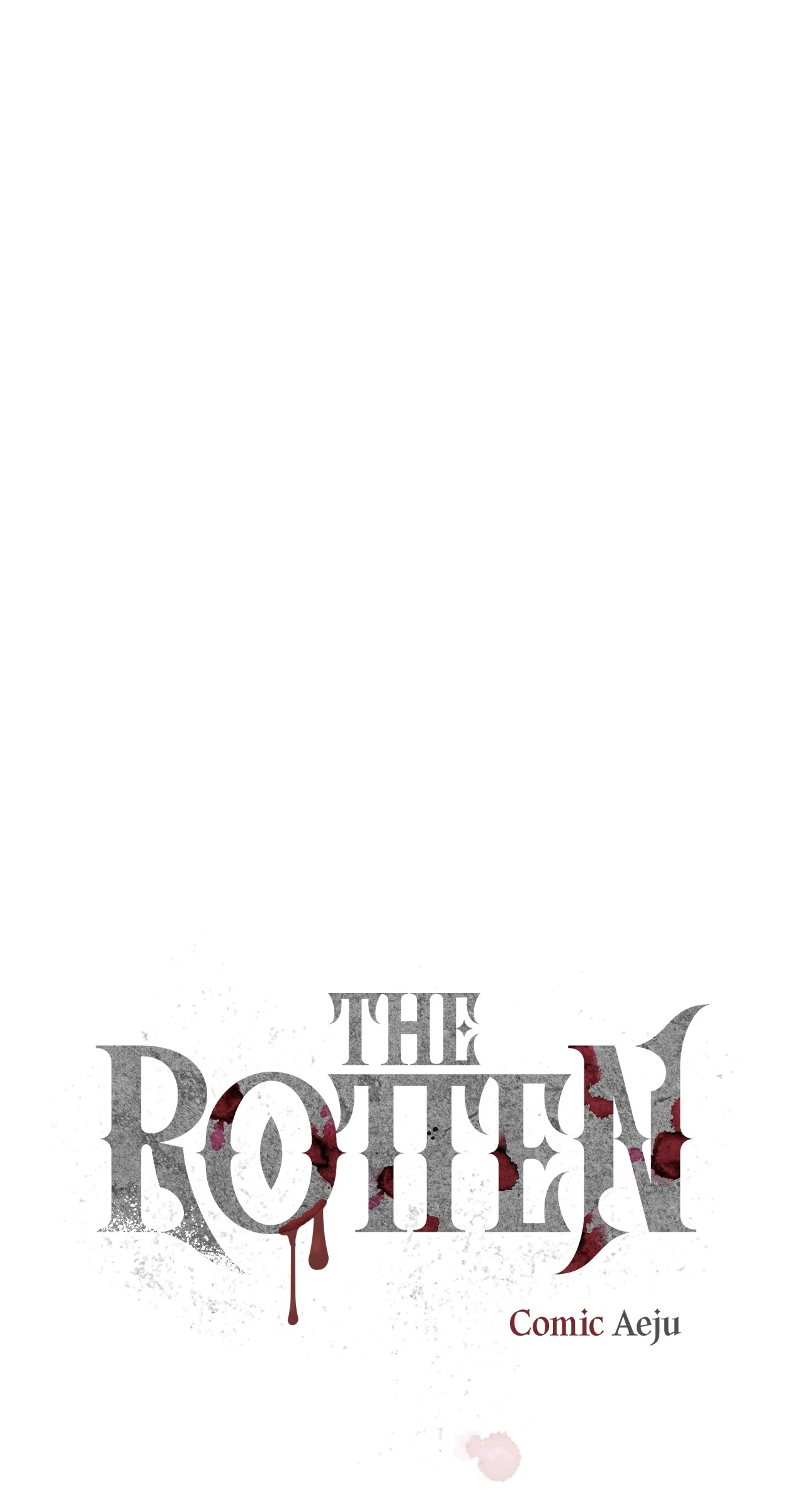 The Rotten [Official] - Chapter 40 manhwa