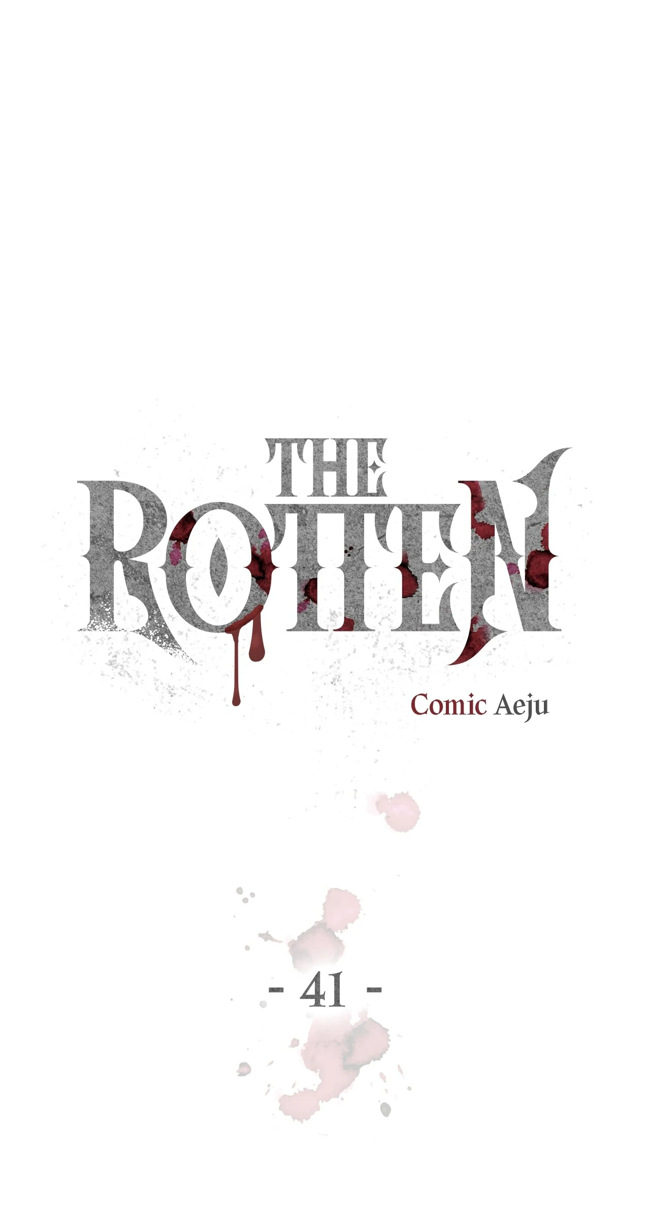 The Rotten [Official] - Chapter 41 manhwa