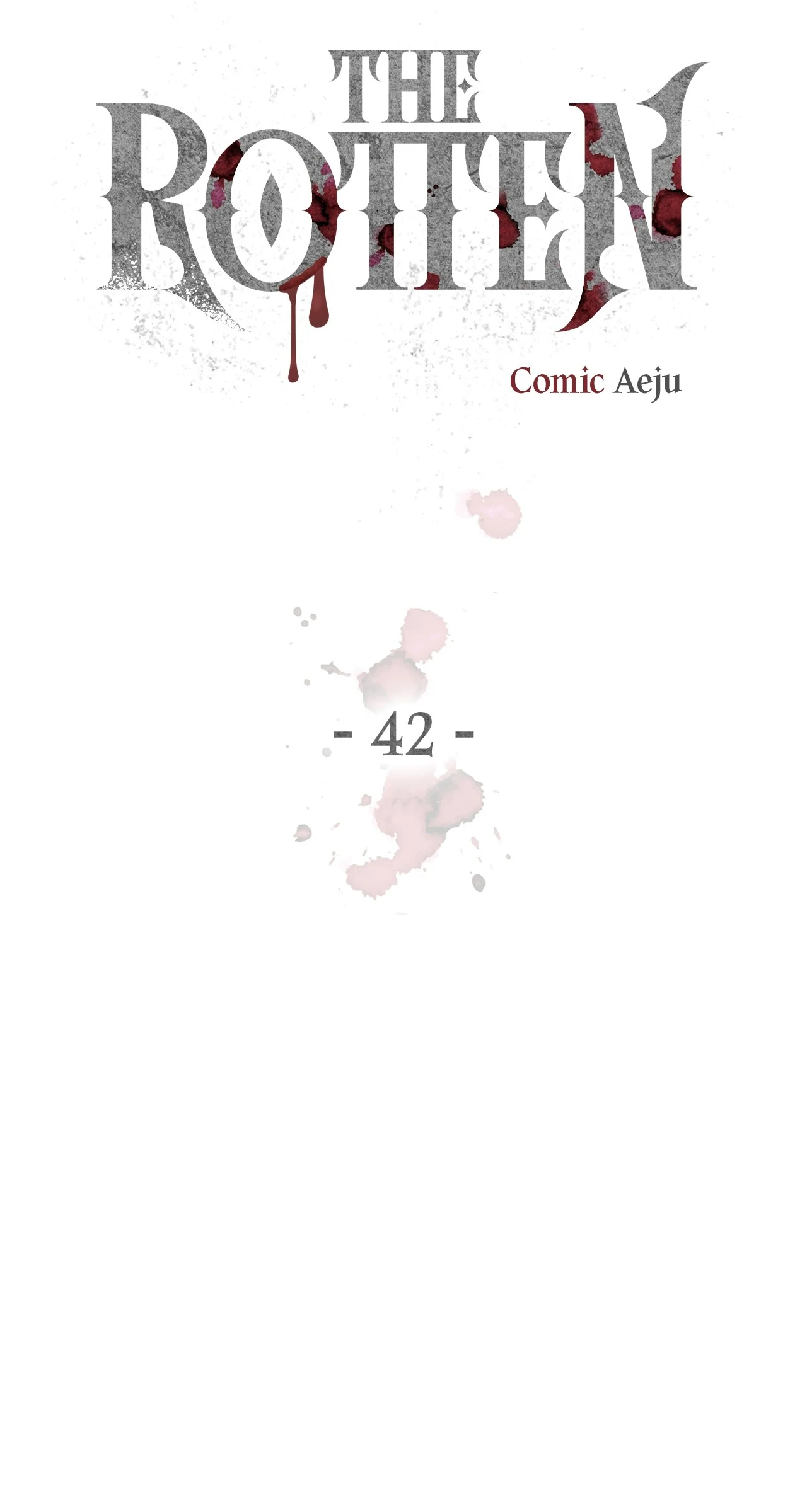 The Rotten [Official] - Chapter 42 manhwa