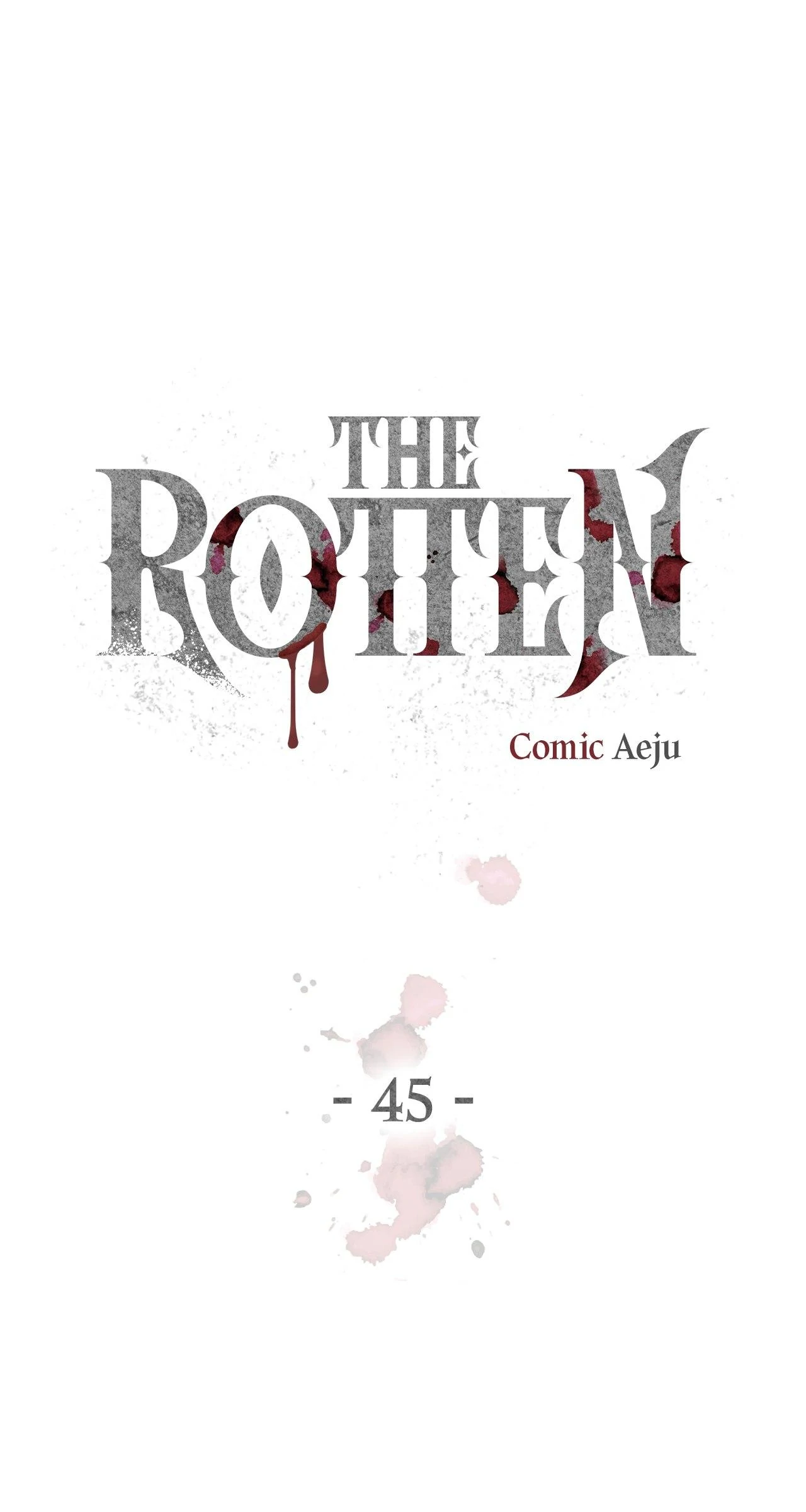 The Rotten [Official] - Chapter 45 manhwa
