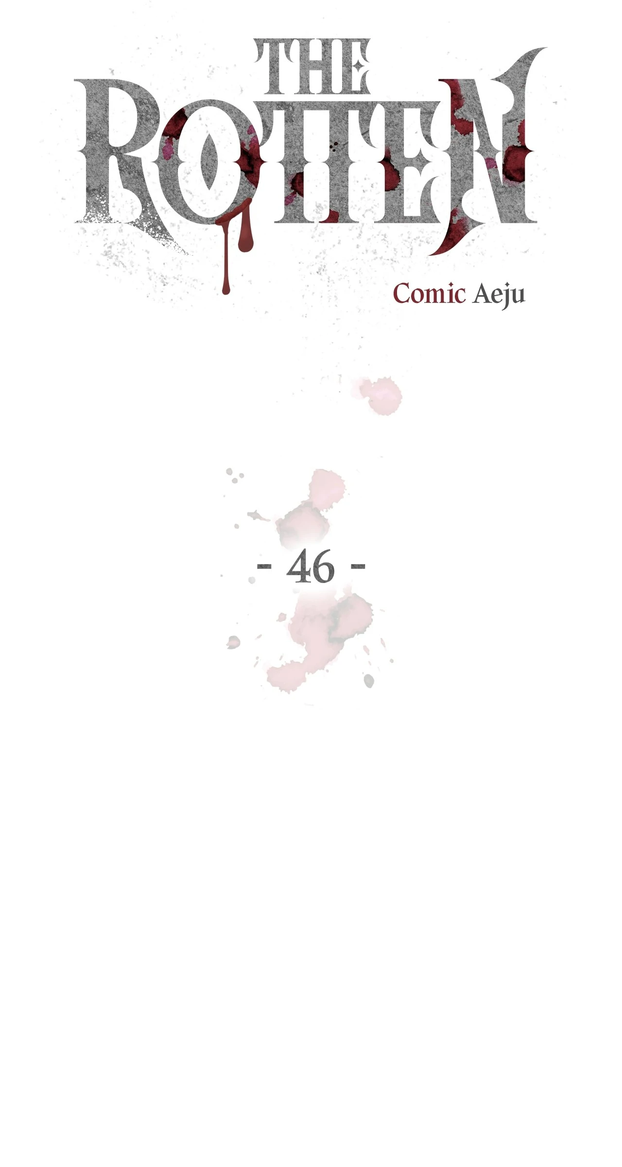 The Rotten [Official] - Chapter 46 manhwa