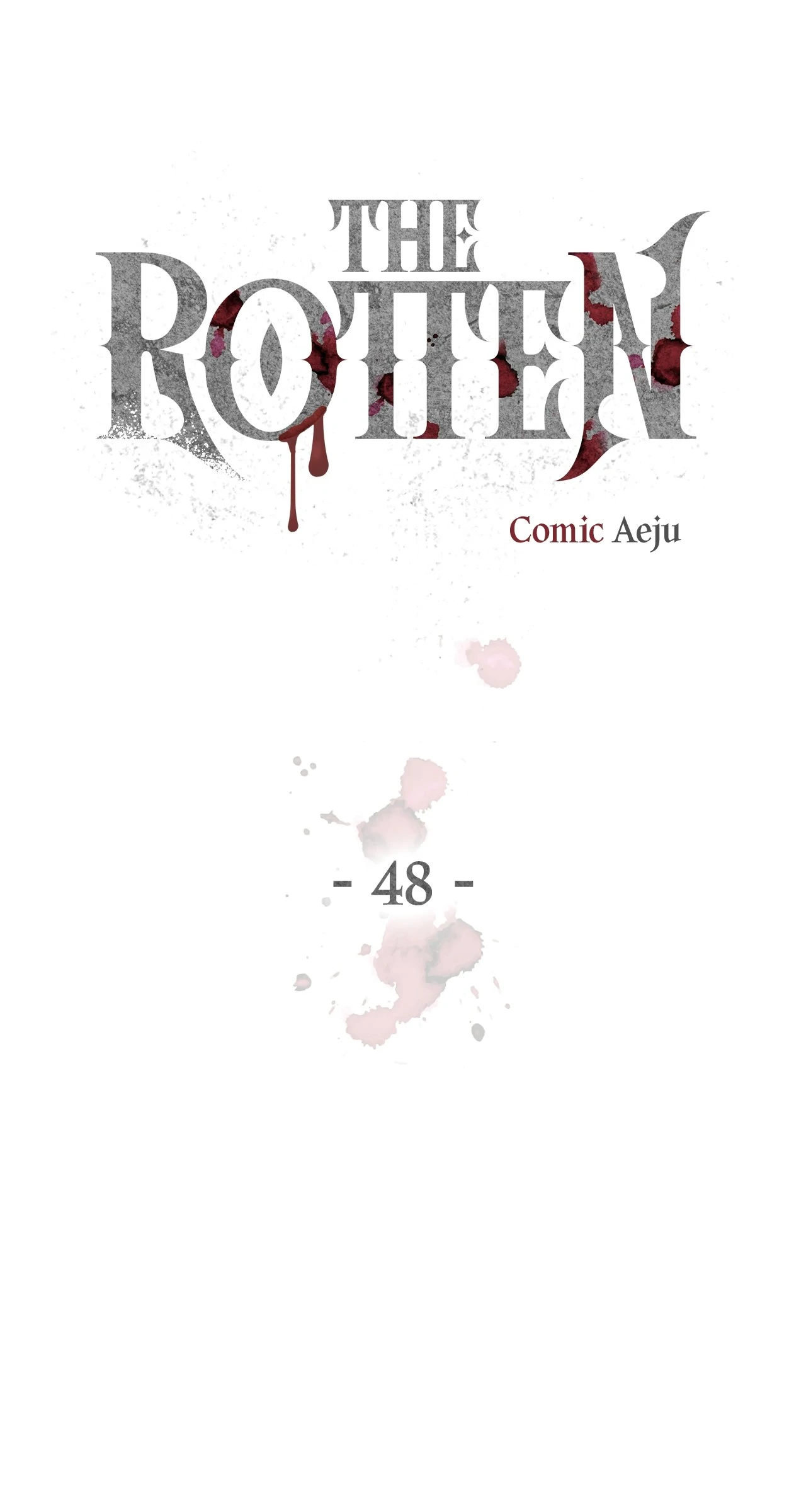 The Rotten [Official] - Chapter 48 manhwa